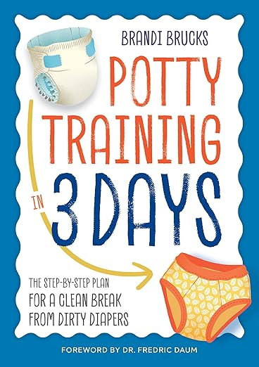 How to Potty Train In 3 Days Book